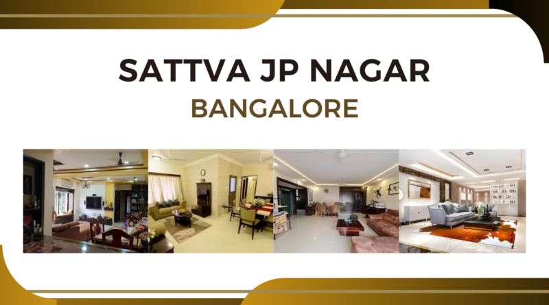 Sattva JP Nagar