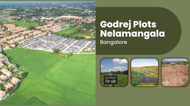 Godrej Plots Nelamangala